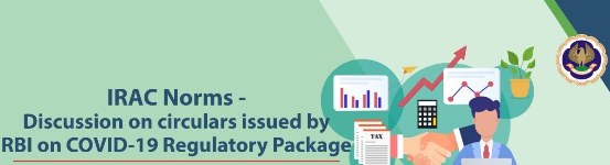 ”IRAC Norms & Covid-19 Circulars