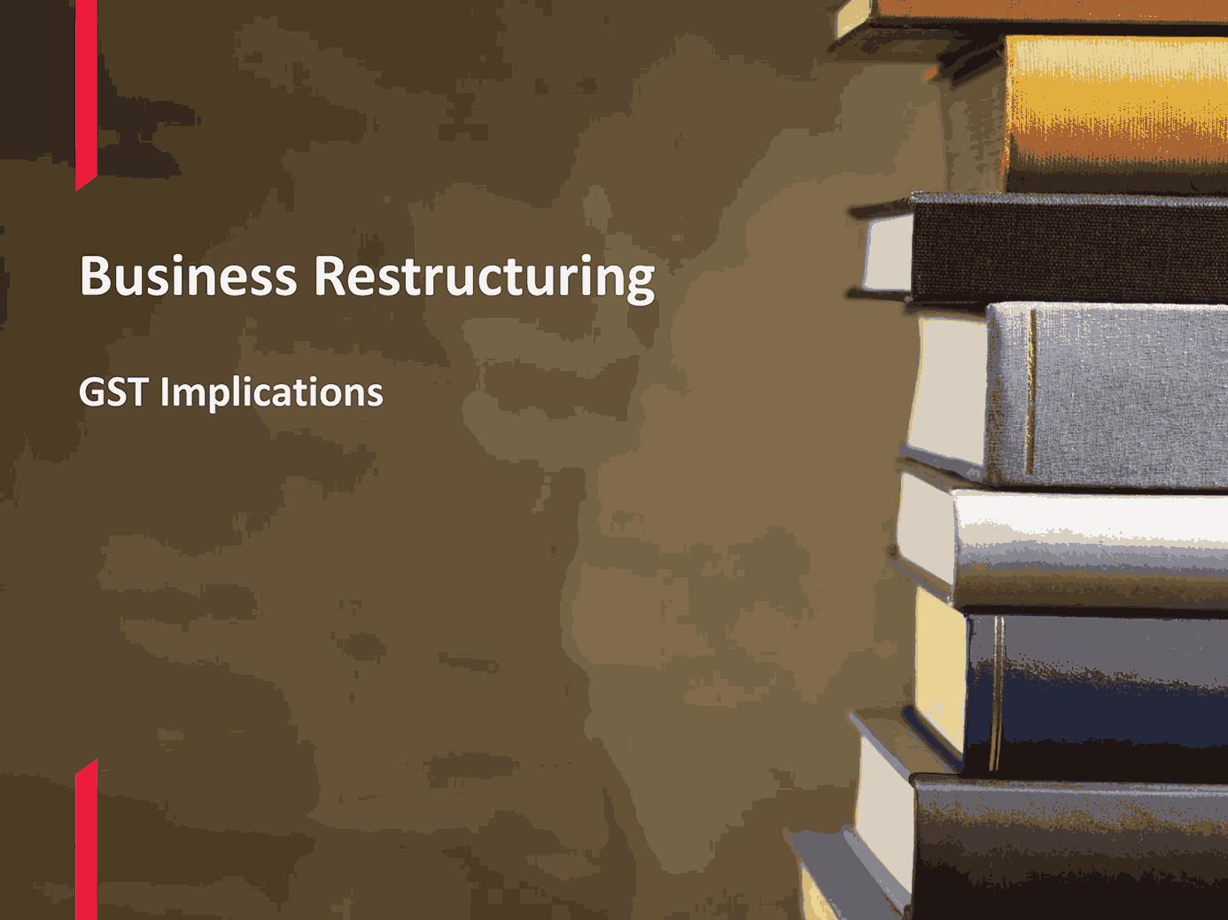 Business Restructuring