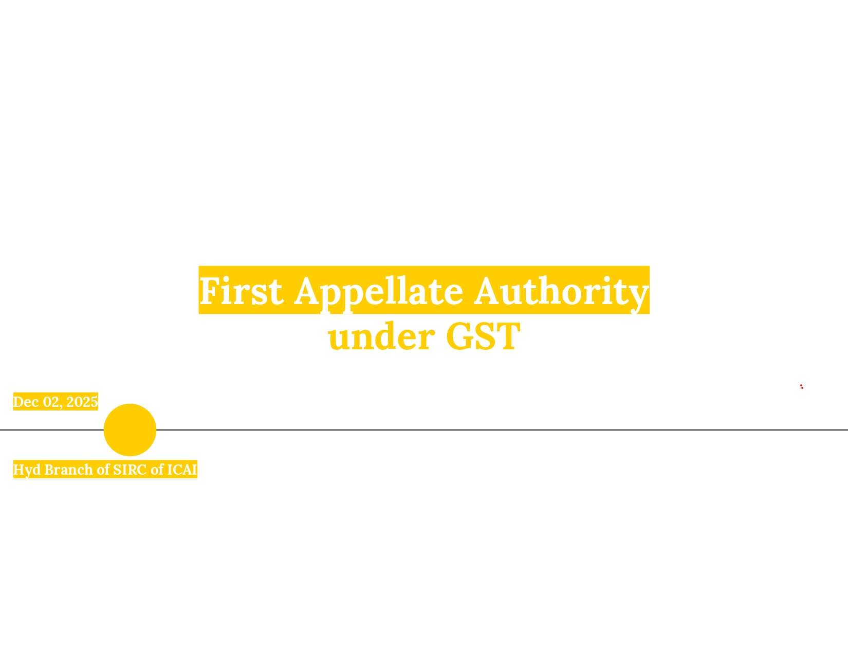 Seminar on Automobile Industry and GST First appellate authority